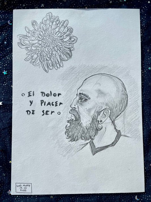 El doler y placer de ser